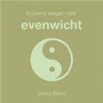 Duizend wegen naar evenwicht / Duizend wegen naar, Boeken, Verzenden, Gelezen, David Baird