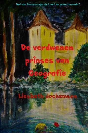 De Verdwenen Prinses Van Geografie | Liesbeth Jochemsen, Ophalen of Verzenden, Nieuw, Liesbeth Jochemsen