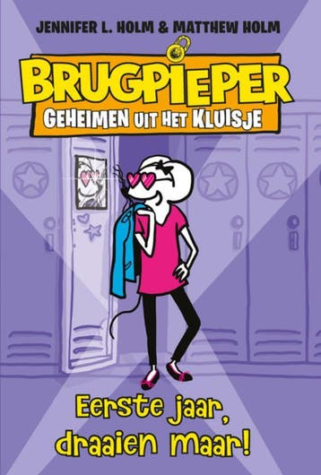 Eerste jaar, draaien maar! / Brugpieper / 1 - Jennifer L., Verzenden, Gelezen, Jennifer L. Holm