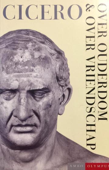 Over ouderdom & Over vriendschap / Ambo-Olympus - Cicero, Verzenden, Gelezen, Cicero