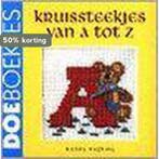 Kruissteekjes van A tot Z / Doeboekjes 9789038411064, Verzenden, Gelezen, H. Eefting-de Groot