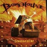 cd - Bonehouse - Steamroller, Verzenden, Zo goed als nieuw