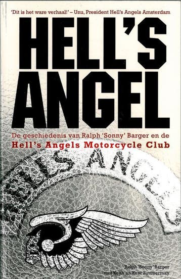 Hells Angel - Sonny Barger 9789089751461, Boeken, Verzenden, Zo goed als nieuw, Sonny Barger