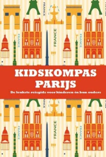 Boek Kidskompas  -   Kidskompas Parijs 9789081985239, Verzenden, Nieuw