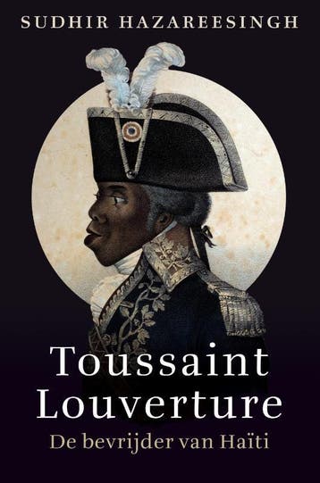 Toussaint Louverture | Sudhir Hazareesingh | Nieuw, Ophalen of Verzenden, Nieuw, Sudhir Hazareesingh