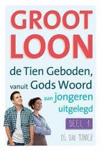 D.W. Tuinier, Groot loon, 10 Geboden voor jongeren - deel 1, Boeken, Nieuw, Christendom | Protestants, Ophalen of Verzenden, D.W. Tuinier