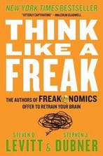 Think Like a Freak 9780062218346, Verzenden, Gelezen, Steven D Levitt & Stephen J Dubner