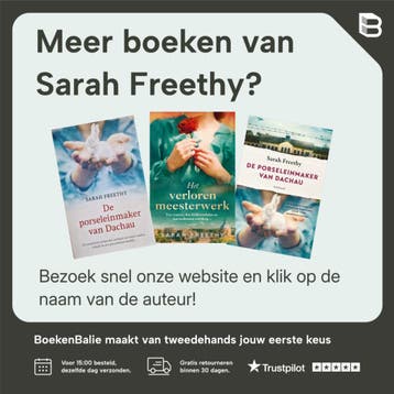 De porseleinmaker van Dachau - Sarah Freethy 9789402712810, Verzenden, Zo goed als nieuw, Sarah Freethy