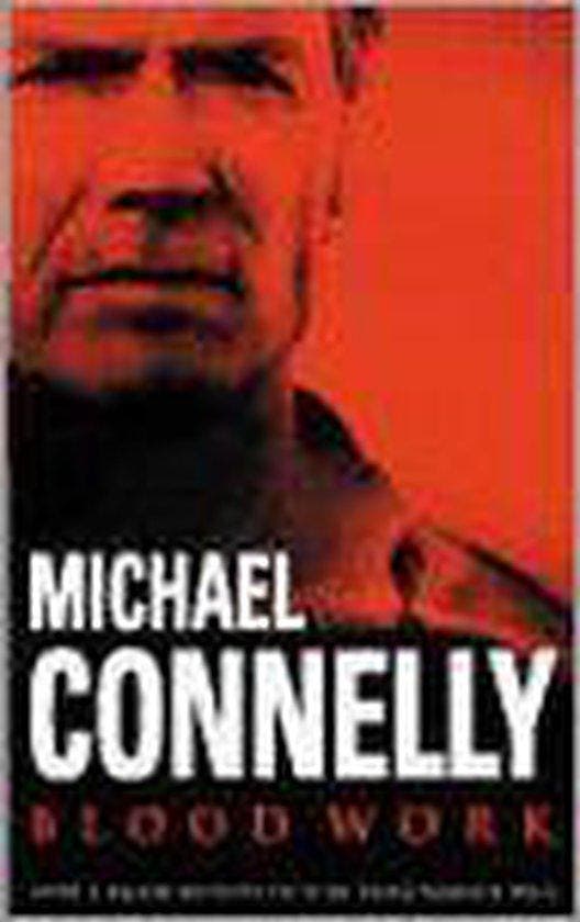 Blood Work - Connelly, Boeken, Thrillers, Gelezen, Verzenden