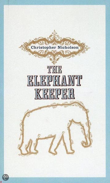 The Elephant Keeper 9780007278824 Christopher Nicholson, Verzenden, Gelezen, Christopher Nicholson