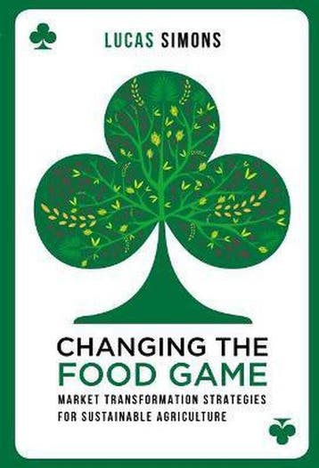 Changing The Food Game - Lucas Simons 9781783532308, Verzenden, Gelezen, Lucas Simons