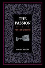 The Passion 9789082642278 W.H. de Vink, Boeken, Verzenden, Zo goed als nieuw, W.H. de Vink