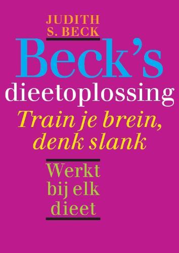 Becks dieetoplossing - Judith S. Beck 9789057122637, Verzenden, Gelezen, Judith S. Beck