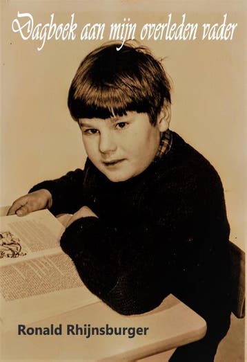 Dagboek aan mijn overleden vader - Ronald Rhijnsburger, Verzenden, Gelezen, Ronald Rhijnsburger