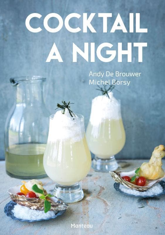 Cocktail a night 9789022333099 Andy de Brouwer, Boeken, Kookboeken, Zo goed als nieuw, Verzenden