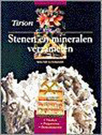 Stenen en mineralen verzamelen / Tirion natuur 9789052102351, Verzenden, Zo goed als nieuw, Walter Schumann