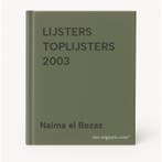 LIJSTERS TOPLIJSTERS 2003 9789001556716 Naima el Bezaz, Boeken, Verzenden, Gelezen, Naima el Bezaz
