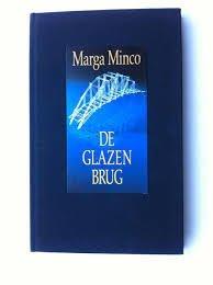 Boekenweek; Marga Minco - De glazen brug [Luxe editie] -