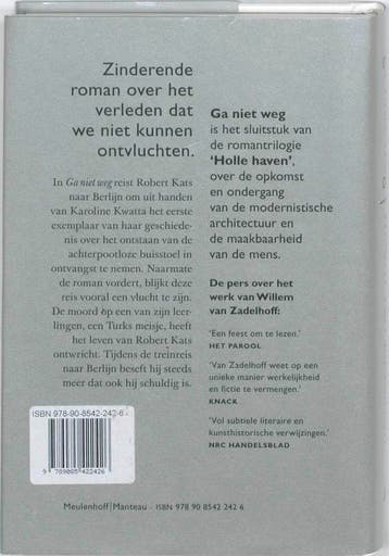 Ga niet weg / Holle haven / 3 9789085422426, Verzenden, Zo goed als nieuw, Willem van Zadelhoff
