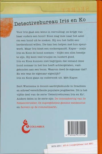 Het donkere dierenbeulenbos / Detectivebureau Iris en Ko, Verzenden, Gelezen, Bert Wiersema