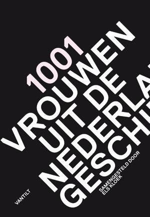 1001 Vrouwen Uit De Nederlandse Geschiedenis | Els Kloek, Ophalen of Verzenden, Zo goed als nieuw, Els Kloek