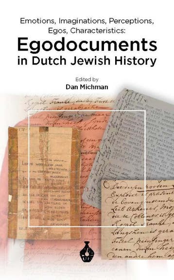 Egodocuments In Dutch Jewish History |  | Nieuw, Ophalen of Verzenden, Nieuw