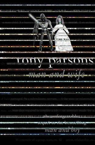 Man and Wife - Tony Parsons 9780007158751, Boeken, Verzenden, Gelezen, Tony Parsons