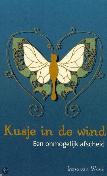Kusje in de wind - Irene van Wesel 9789082327908, Verzenden, Zo goed als nieuw, Irene van Wesel