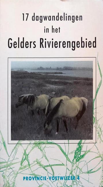 Dagwandelingen in het Gelders rivierengebied / Provincie, Verzenden, Gelezen, Joost Dijkerman