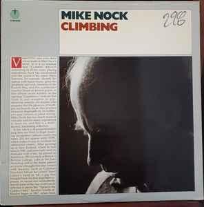 LP gebruikt - Mike Nock - Climbing, Verzenden, Zo goed als nieuw, Overige formaten