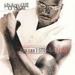 cd - Shaquille ONeal - You Cant Stop The Reign, Verzenden, Zo goed als nieuw
