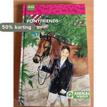 Ponyfriends Echt Gaaf - Henriette Kan Hemmink 9789045413785, Boeken, Verzenden, Zo goed als nieuw, Henriette Kan Hemmink