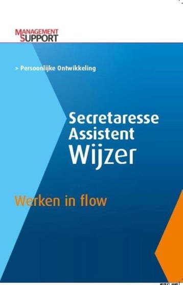 9789462155350 Secretaresse Assistent Wijzer - Werken in flow, Verzenden, Nieuw, Peter Passenier