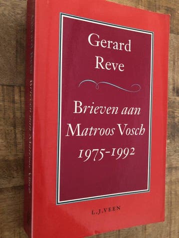 Brieven aan Matroos Vosch 1975 - Reve, Verzenden, Gelezen