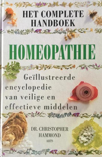 COMPLETE HANDBOEK HOMEOPATHIE - C. Hammond 9789038904429, Verzenden, Zo goed als nieuw, C. Hammond
