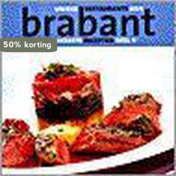 UNIEKE RESTAURANTS BRABANT DL 2 9789057670244, Verzenden, Gelezen