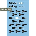 Solo 9789057596995 Wilfried de Jong, Verzenden, Gelezen, Wilfried de Jong