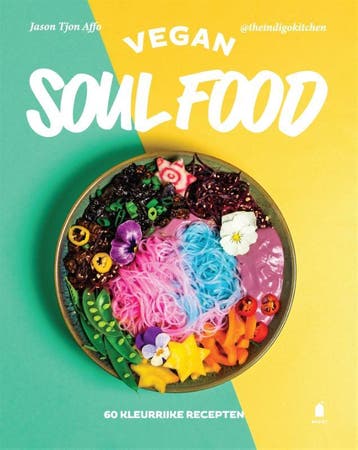 Vegan Soul Food | Jason Tjon Affo | Nieuw, Ophalen of Verzenden, Nieuw, Jason Tjon Affo