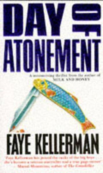 Day of Atonement 9780747234319 Faye Kellerman, Verzenden, Zo goed als nieuw, Faye Kellerman