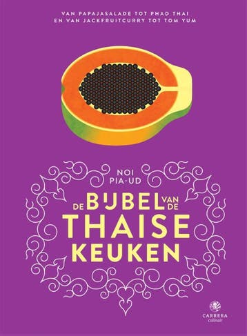 De bijbel van de Thaise keuken - Noi Pia-Ud 9789048848263, Boeken, Kookboeken, Verzenden, Zo goed als nieuw, Noi Pia-Ud