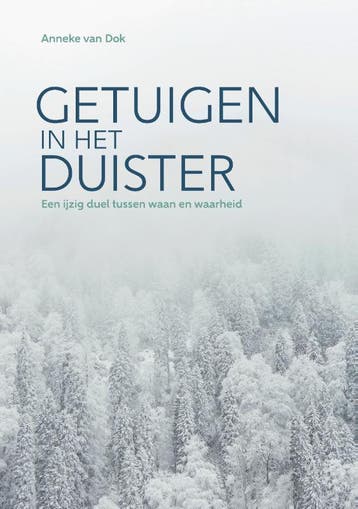 Getuigen in het duister - Anneke Van Dok 9789464063325, Verzenden, Zo goed als nieuw, Anneke Van Dok