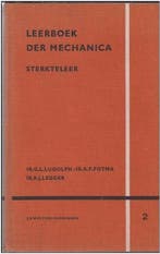 Leerboek der Mechanica Sterkteleer 9789001556563, Boeken, Verzenden, Zo goed als nieuw