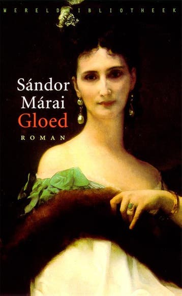 Gloed - Sandor Marai 9789028421004, Boeken, Verzenden, Zo goed als nieuw, Sandor Marai