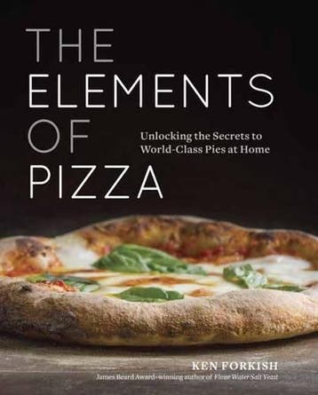 The Elements Of Pizza | Ken Forkish | Nieuw, Ophalen of Verzenden, Nieuw, Ken Forkish