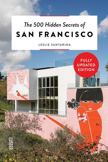 The 500 Hidden Secrets of San Francisco / Hidden Secrets, Verzenden, Zo goed als nieuw, Leslie Santarina
