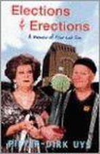 Elections and Erections 9781868726653 Pieter-Dirk Uys, Verzenden, Gelezen, Pieter-Dirk Uys