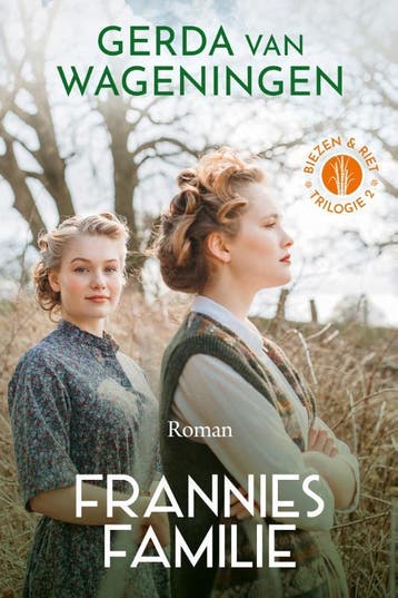 Frannies familie / Biezen & riet / 2 - Gerda van Wageningen, Verzenden, Gelezen, Gerda van Wageningen