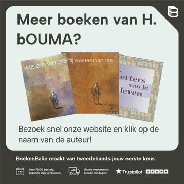 Hij was een van ons - H. bOUMA 9789026949593, Verzenden, Gelezen, H. bOUMA