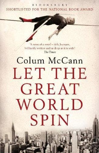 Let the Great World Spin / druk 1 - Colum McCann, Verzenden, Gelezen, Colum McCann