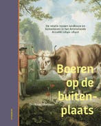 9789056158644 Boeren op de buitenplaats | Tweedehands, Verzenden, Zo goed als nieuw, Gerrit van Oosterom